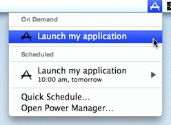 Trigger your event on-demand using the Power Manager status menu bar