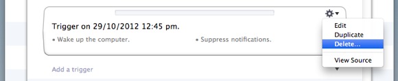Use the trigger&rsquo;s Action (cog) menu to select Delete.