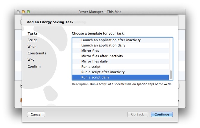 Select the Run a script daily in the Schedule Assistant.