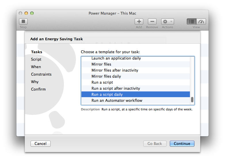 Select the Schedule Assistant task Run a script daily